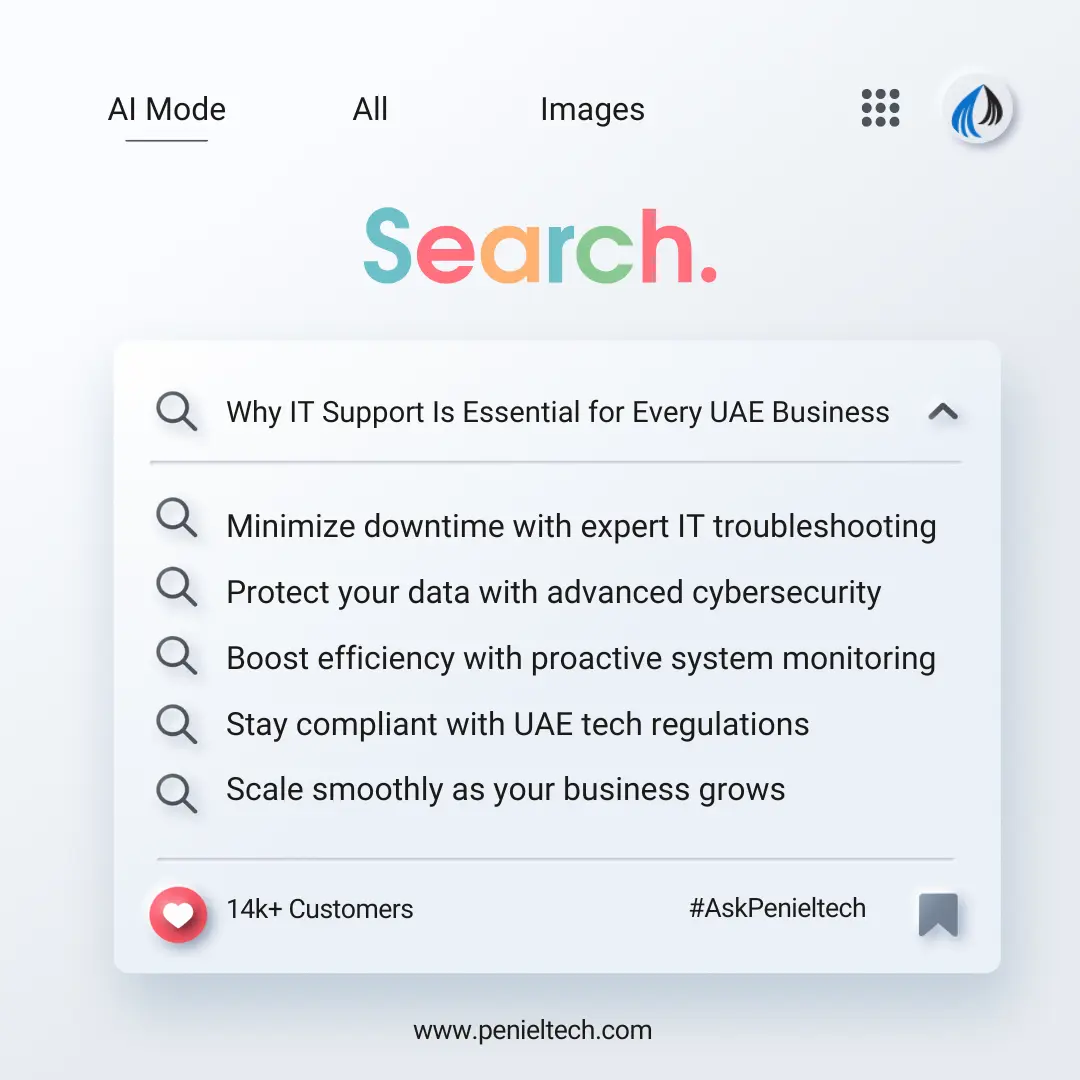 Why IT Support Is Essential for Every UAE Business - Penieltech